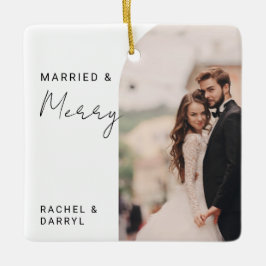 Married and Merry Photo Minimal Script Elegant Keramikornament