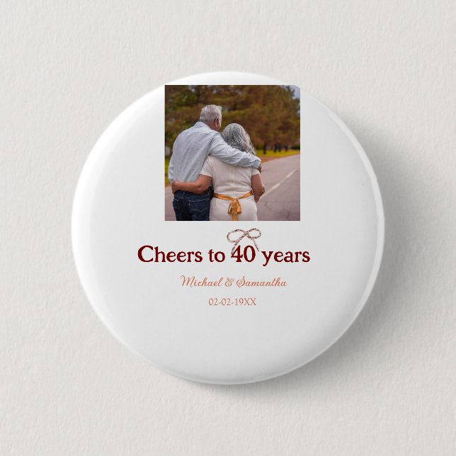 Marron Bogen jubelt zu 40-jähriger Hochzeit Button (Vorderseite)