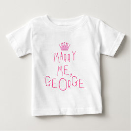 Marry Me Baby T-shirt