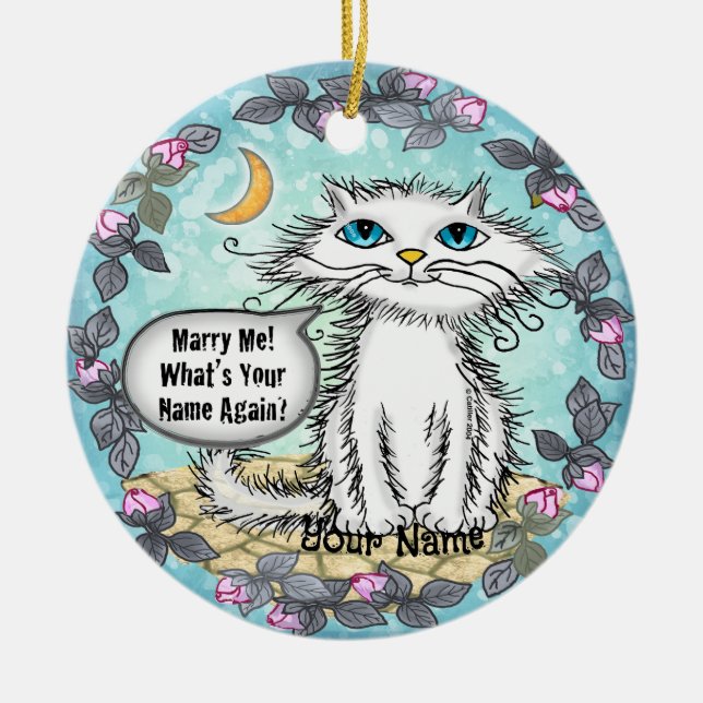 Marry Me Scraggles Cat Keramik Ornament (Vorne)