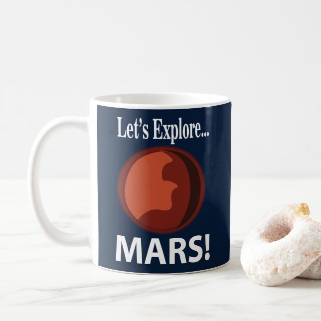 Mars entdecken Mars Kaffeetasse (Mit Donut)