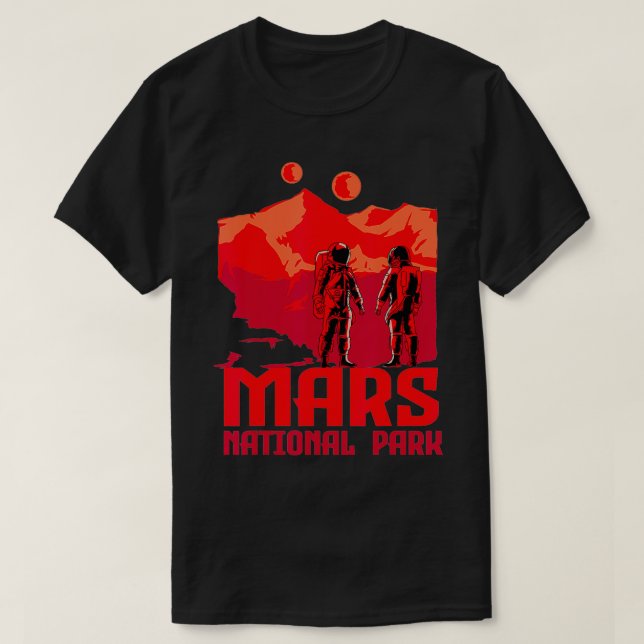 Mars Nationalpark Inspiriert Red Planet Verwandte  T-Shirt (Design vorne)