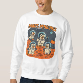Mars Pinguine lustige Tierserien! Sweatshirt