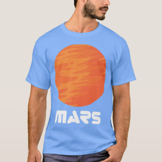 Mars Planet Roter Planet Astronaut T-Shirt