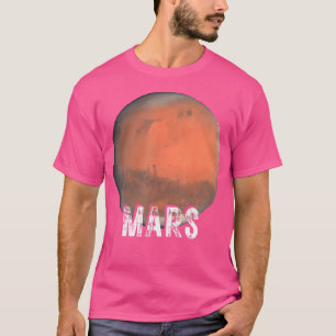 Mars Planet Solar System Space Astronomie T-Shirt