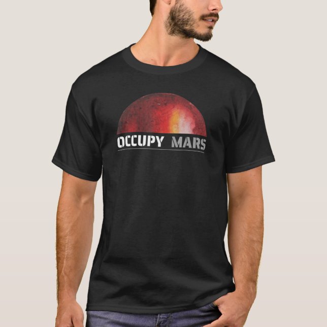 Mars Space Explorer Science Nerd Occupy Mars Astr T-Shirt (Vorderseite)
