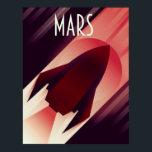Mars Starship Art Deco Art Collection Poster<br><div class="desc">Mars Starship Art Deco Space Art Weltraumkunst Reiseplakat.</div>