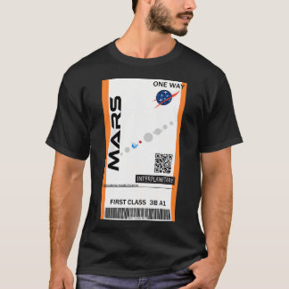 Mars Weltraumfahrschein T-Shirt