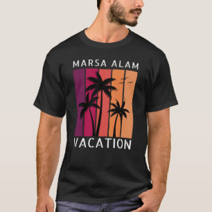 Marsa Alam Urlaub T-Shirt