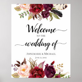Marsala Boho Watercolor Floral Wedding Sign Poster