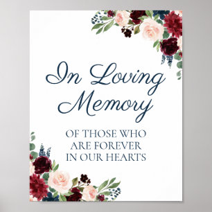 Marsala Floral in Love Memory Sign Poster