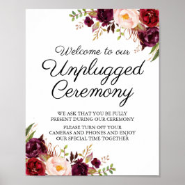 Marsala & Pink Floral Unplugged Zeremonie Zeichen Poster