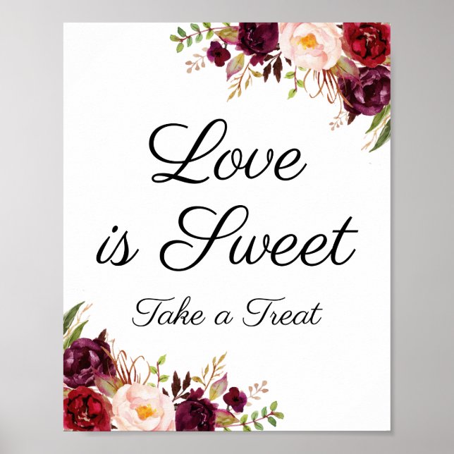 Marsala und Pink Floral Liebe ist Sweet Sign Poste Poster (Vorne)