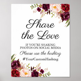 Marsala und Pink Floral Wedding Hashtag Sign Poster