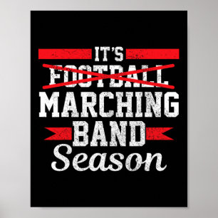 Marschband-Saison Nicht Football Lustige High Scho Poster