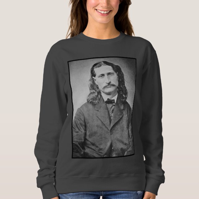 Marshal Wild Bill Hickok Old West Gunfighter Sweatshirt (Vorderseite)