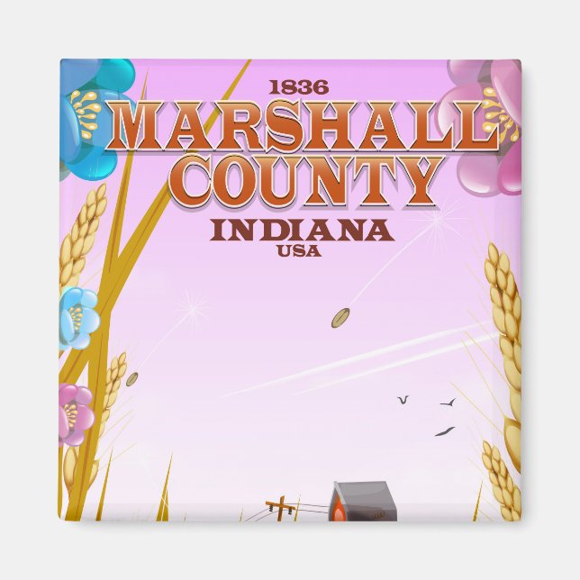 Marshall Landkreis '1836' Indiana Reiseplakat. Magnet (Vorne)