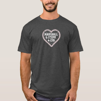 Marshall und Steph 4-Eva T-Shirt