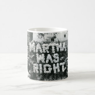 Martha hatte recht kaffeetasse