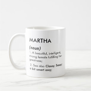Martha Name, Bearbeitbarer Name, Benutzerdefiniert Kaffeetasse