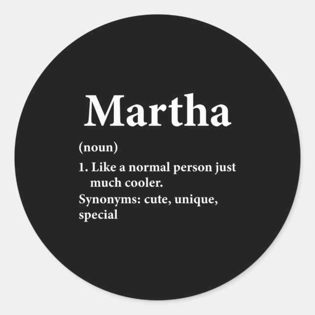 Martha Name Definition Funny D  Runder Aufkleber (Vorderseite)