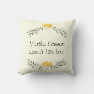 Martha Sprichwort werfen Kissen