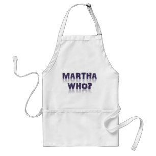 Martha wer? schürze
