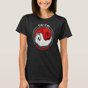Martial Art Tai Chi Vintag Train Fight Yang F T-Shirt