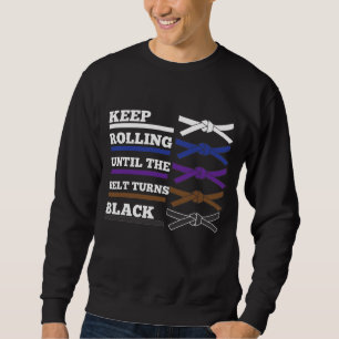 Martial Arts Black Belt Rankings TaeKwonDo Karate Sweatshirt