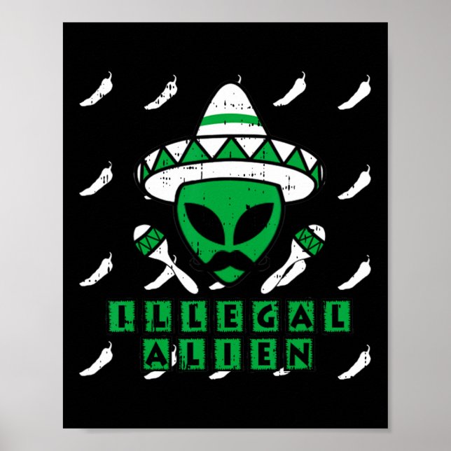 Martian Illegal Alien Mexican Area-51 Funny Hallow Poster (Vorne)