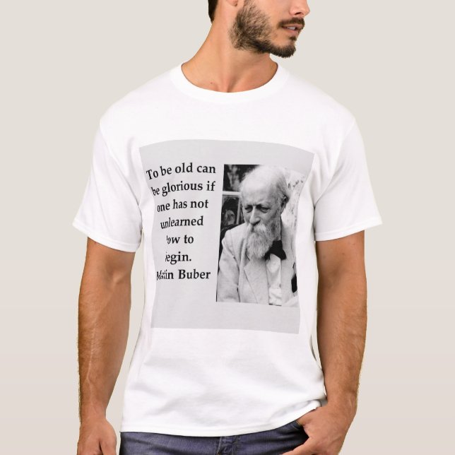 Martin Buber T-Shirt (Vorderseite)
