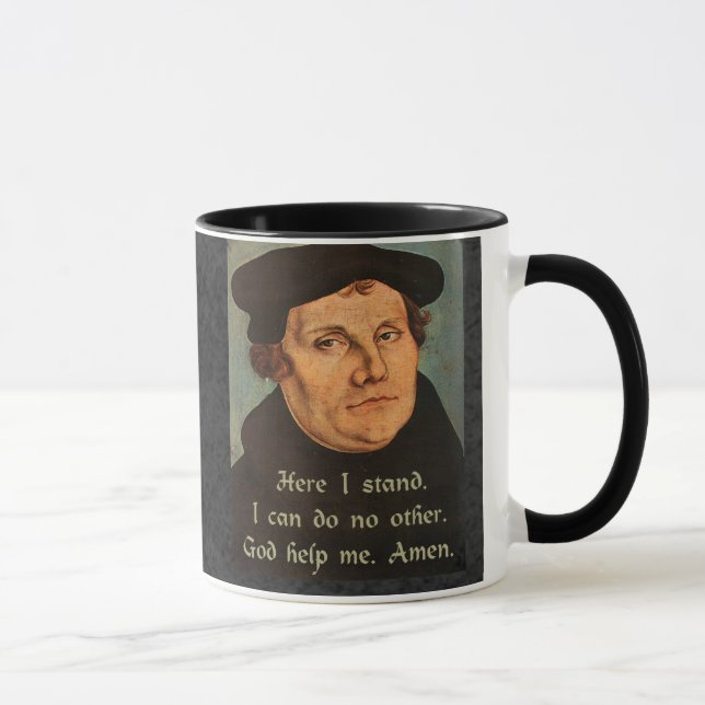 Martin Luther Hier Stand Quotation Tasse (Rechts)