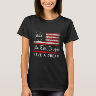 Martin Luther King Day I have a Dream Mlk Day T-Shirt