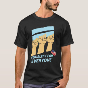 Martin Luther King's DACHgleichheit für alle T-Shirt