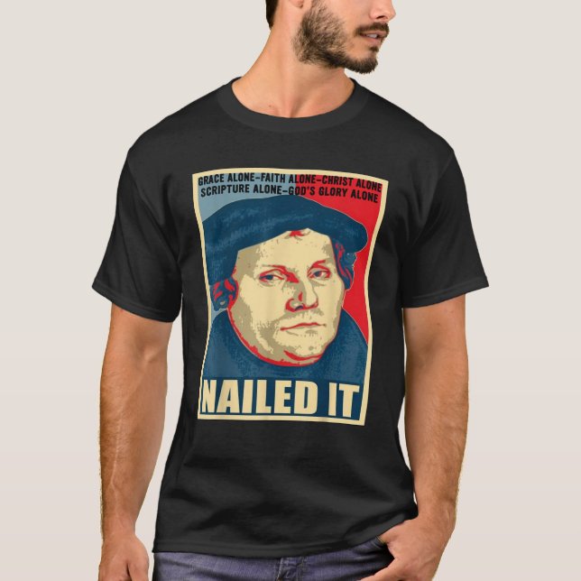 Martin Luther, Mitglied des protestantischen IT-Re T-Shirt (Vorderseite)