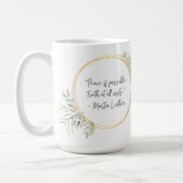 Martin Luther Quote Tasse (Links)