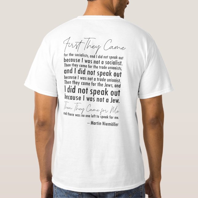 ✊ Martin Niemöller Zitat: "Erst kommen sie" T-Shirt (Rückseite)