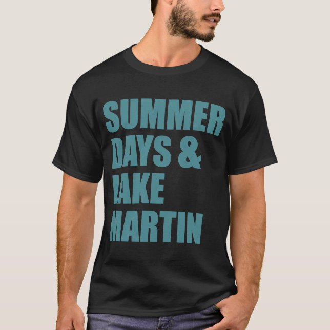 Martin See, Alabama Sommertage T-Shirt (Vorderseite)