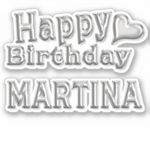Martina Happy Birthday silver Aufkleber Sticker