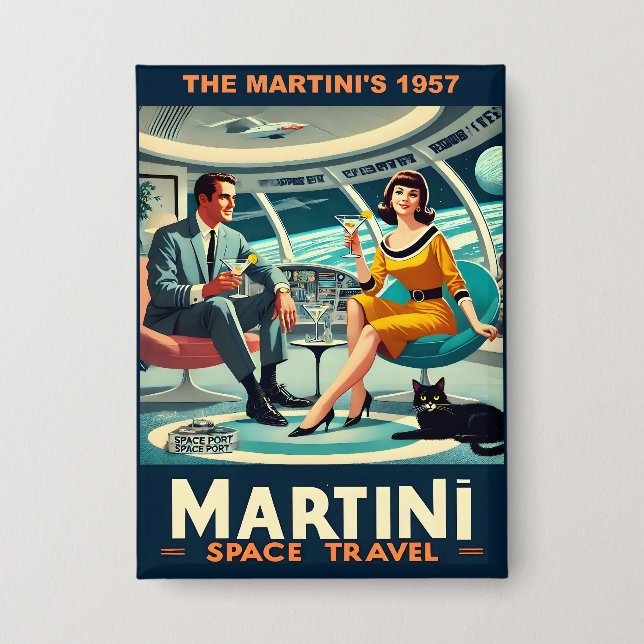 Martini Raumfahrtposter Die Martini 1957 Button (Vorderseite)