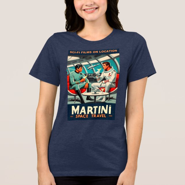 Martini Space Travel Poster Sci-Fi-Filme im Weltra Tri-Blend Shirt (Vorderseite)