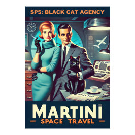 Martini Space Travel Poster SP5: Black Cat Agency