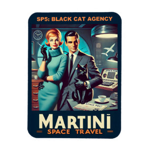 Martini Space Travel Poster SP5: Black Cat Agency Magnet