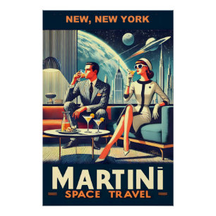 Martini Space Travel Posters New, New York Poster