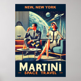 Martini Space Travel Posters New, New York Poster