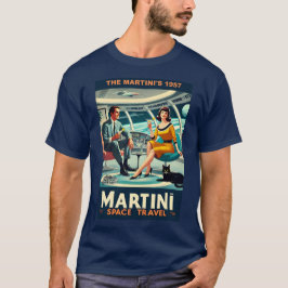 Martini Space Travel Posters The Martini's 1957 T-Shirt