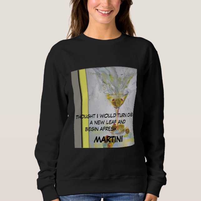 Martini Splash Sweatshirt (Vorderseite)