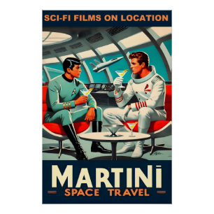 Martini Weltraum-Reiseplakat Science-Fiction-Filme Poster
