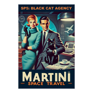 Martini Weltraum-Reiseplakat SP5: Black Cat Agency Poster
