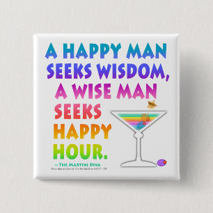 MARTINI ZEN: Weiser Mann sucht Happy Hour Knopf Button